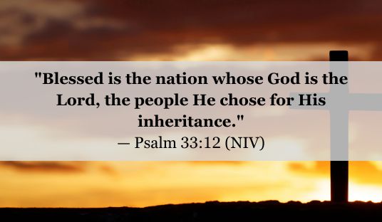 Psalm 33:12 (NIV) — Today’s Verse for January 26, 2025 Sunday