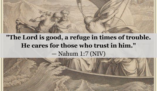 Nahum 1:7 (NIV) — Today’s Verse for February 25, 2025 Tuesday