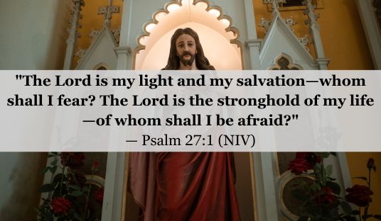 Psalm 27:1 (NIV) — Today’s Verse for March 29, 2025 Saturday