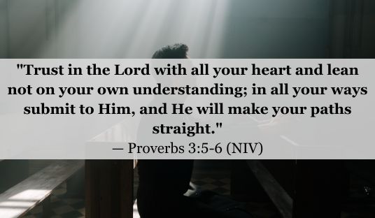 Proverbs 3:5-6 (NIV) — Today’s Verse for March 19, 2025 Wednesday