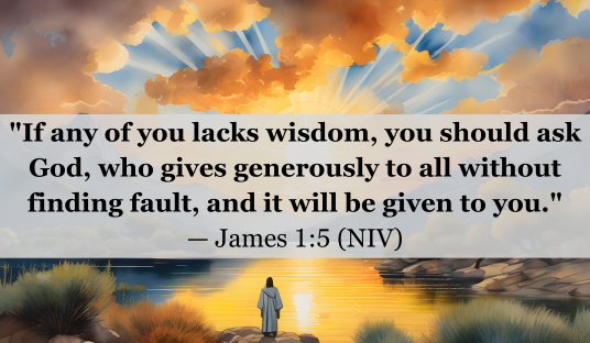 James 1:5 (NIV) — Today’s Verse for May 14, 2025 Wednesday